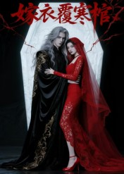 嫁衣覆寒棺(41集) 嫁衣覆寒棺(41集)古装热门短剧